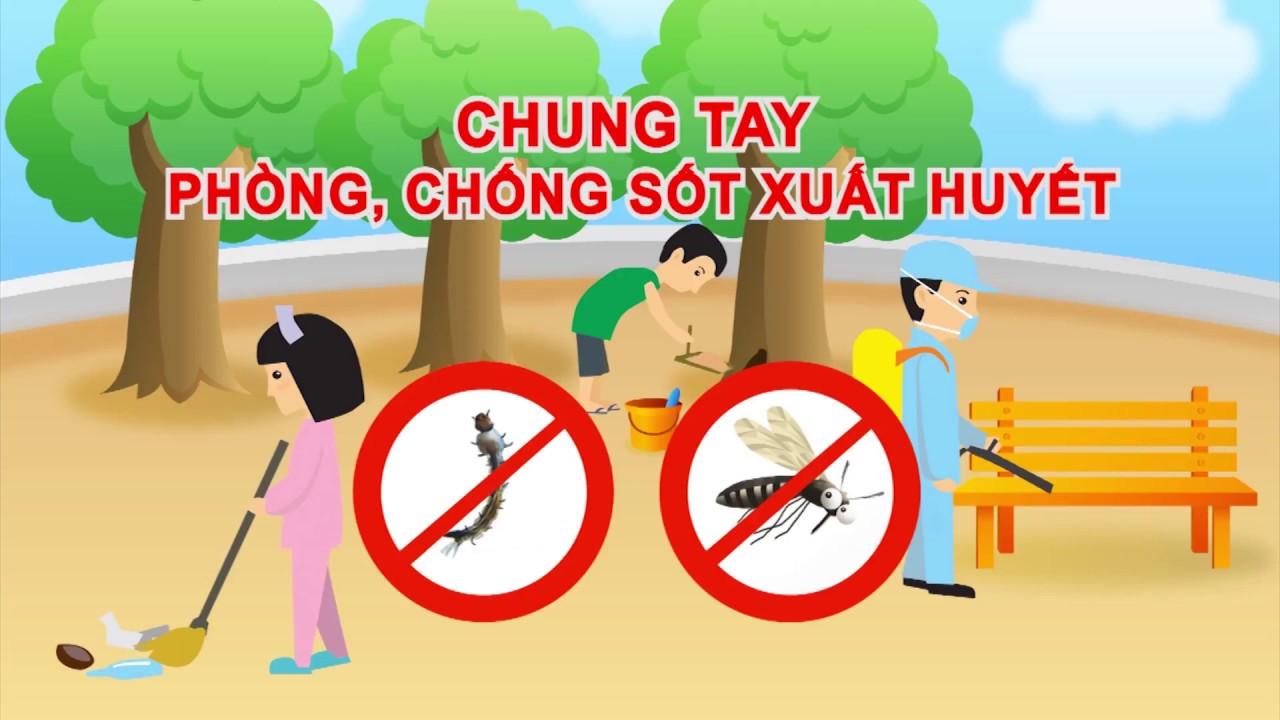Phòng, chống bệnh sốt xuất huyết Dengue