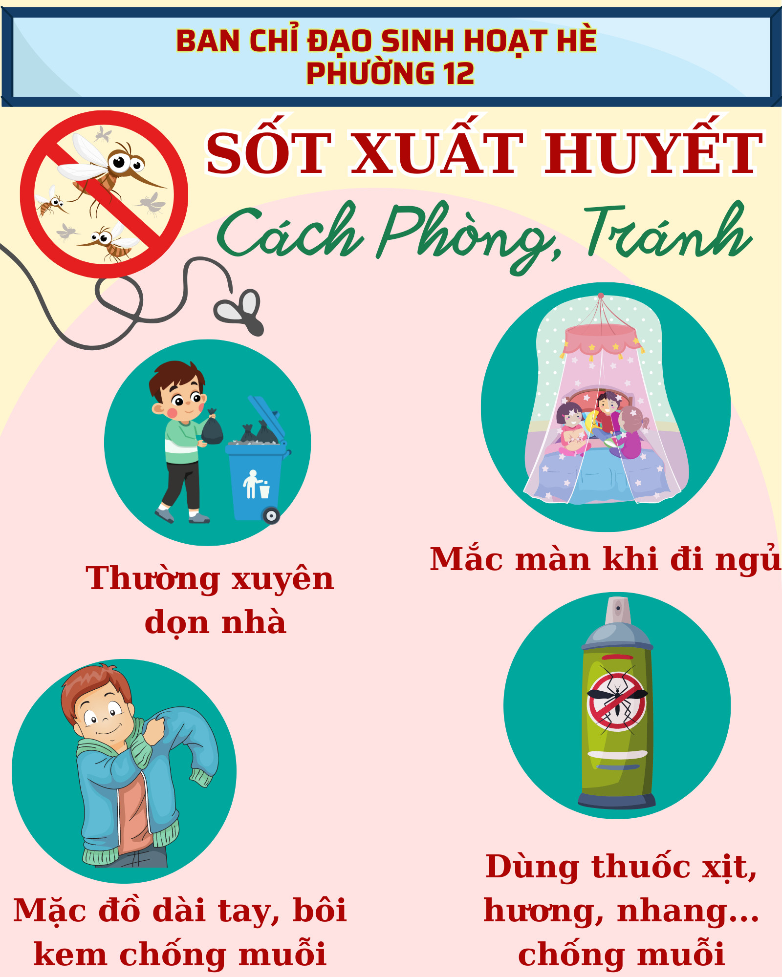 BAN CHỈ ĐẠO SINH HOẠT HÈ PHƯỜNG 12 TUYÊN TRUYỀN PHÒNG, CHỐNG SỐT XUẤT HUYẾT CHO THIẾU NHI TRÊN ĐỊA BÀN PHƯỜNG
